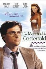 Watch I Married a Centerfold Zumvo