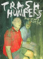 Watch Trash Humpers Zumvo