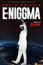 Watch Eddie Griffin: E-Niggma Zumvo