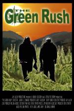 Watch The Green Rush Zumvo