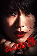 Watch Blood 13 Zumvo