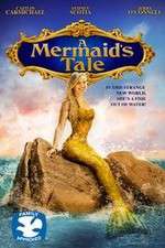 Watch A Mermaid\'s Tale Zumvo