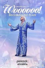 Watch Woooooo! Becoming Ric Flair (TV Special 2022) Zumvo