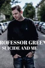 Watch Professor Green: Suicide and Me Zumvo