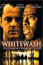 Watch Whitewash: The Clarence Brandley Story Zumvo