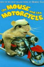 Watch The Mouse And The Motercycle Zumvo