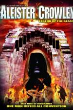 Watch Aleister Crowley: Legend of the Beast Zumvo