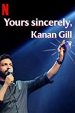 Watch Yours Sincerely, Kanan Gill Zumvo