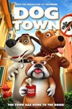 Watch Dog Town Zumvo