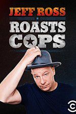 Watch Jeff Ross Roasts Cops Zumvo