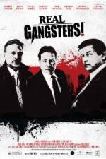 Watch Real Gangsters Zumvo