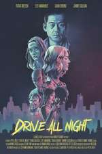 Watch Drive All Night Zumvo