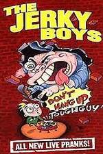 Watch The Jerky Boys: Don't Hang Up, Toughguy! Zumvo