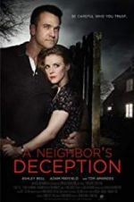 Watch A Neighbor\'s Deception Zumvo