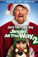 Watch Jingle All the Way 2 Zumvo