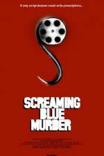 Watch Screaming Blue Murder Zumvo