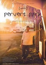 Watch Pervert Park Zumvo