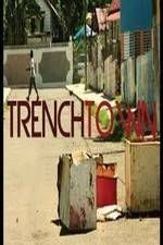 Watch Trench Town: The Forgotten Land Zumvo