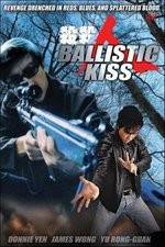 Watch Ballistic Kiss Zumvo