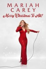 Watch Mariah Carey: Merry Christmas to All! Zumvo