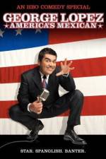 Watch George Lopez: America's Mexican Zumvo