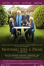 Watch Nothing Like a Dame Zumvo