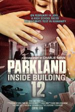 Watch Parkland: Inside Building 12 Zumvo