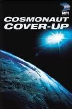 Watch The Cosmonaut Cover-Up Zumvo
