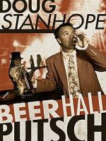 Watch Doug Stanhope: Beer Hall Putsch (TV Special 2013) Zumvo