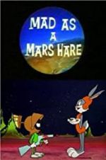 Watch Mad as a Mars Hare Zumvo