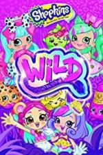 Watch Shopkins Wild Zumvo