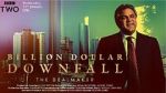 Watch Billion Dollar Downfall: The Dealmaker (TV Special 2023) Zumvo