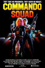 Watch Commando Squad Zumvo