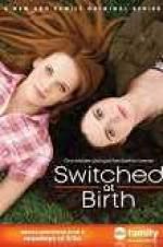 Watch Switched at Birth Zumvo