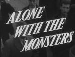 Watch Alone with the Monsters Zumvo