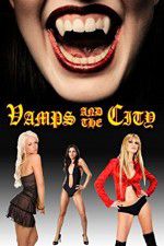 Watch Vamps in the City Zumvo