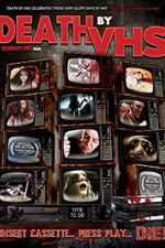 Watch Death by VHS Zumvo