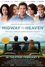 Watch Midway to Heaven Zumvo