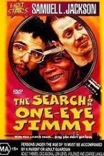 Watch The Search for One-Eye Jimmy Zumvo