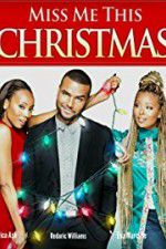 Watch Miss Me This Christmas Zumvo