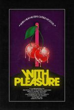 Watch With Pleasure (Short 2020) Zumvo