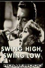 Watch Swing High Swing Low Zumvo