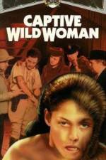 Watch Captive Wild Woman Zumvo