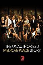 Watch Unauthorized Melrose Place Story Zumvo