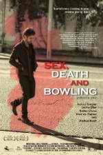 Watch Sex, Death and Bowling Zumvo