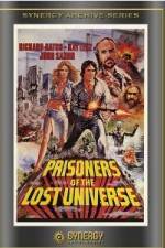 Watch Prisoners of the Lost Universe Zumvo