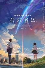 Watch Kimi no na wa. Zumvo