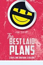 Watch The Best Laid Plans Zumvo