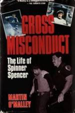 Watch Gross Misconduct The Life of Brian Spencer Zumvo