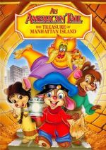 Watch An American Tail: The Treasure of Manhattan Island Zumvo